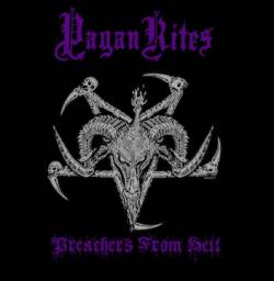 Pagan Rites : Preachers from Hell